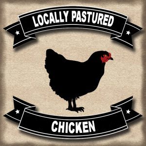 Locally Pastured Chicken